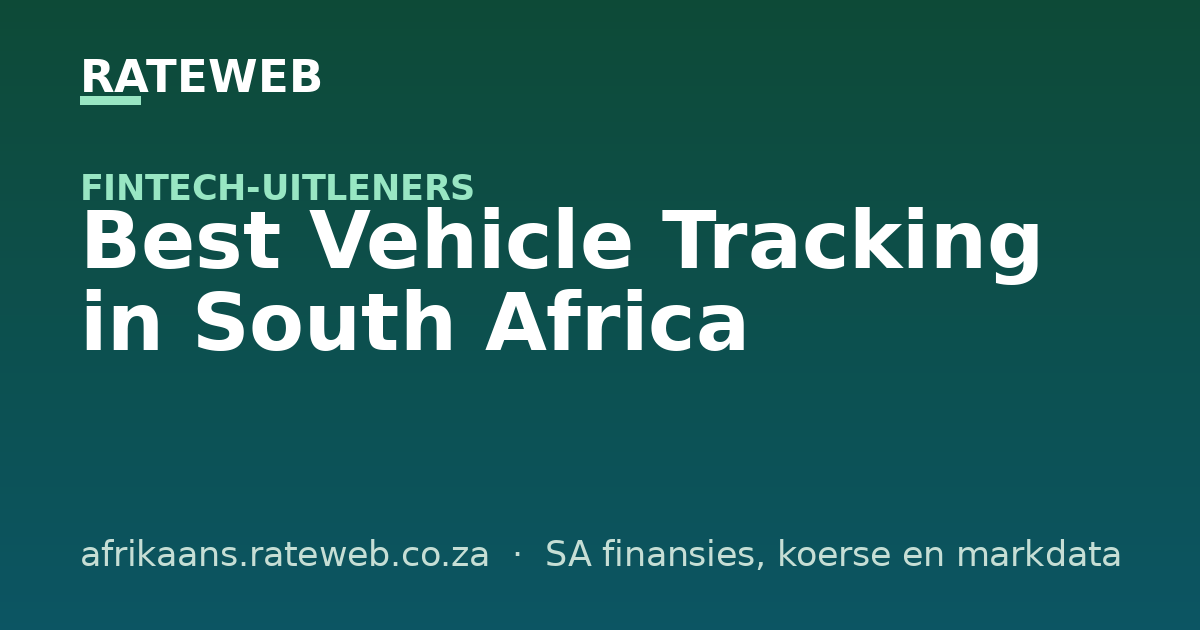Best Vehicle Tracking in South Africa