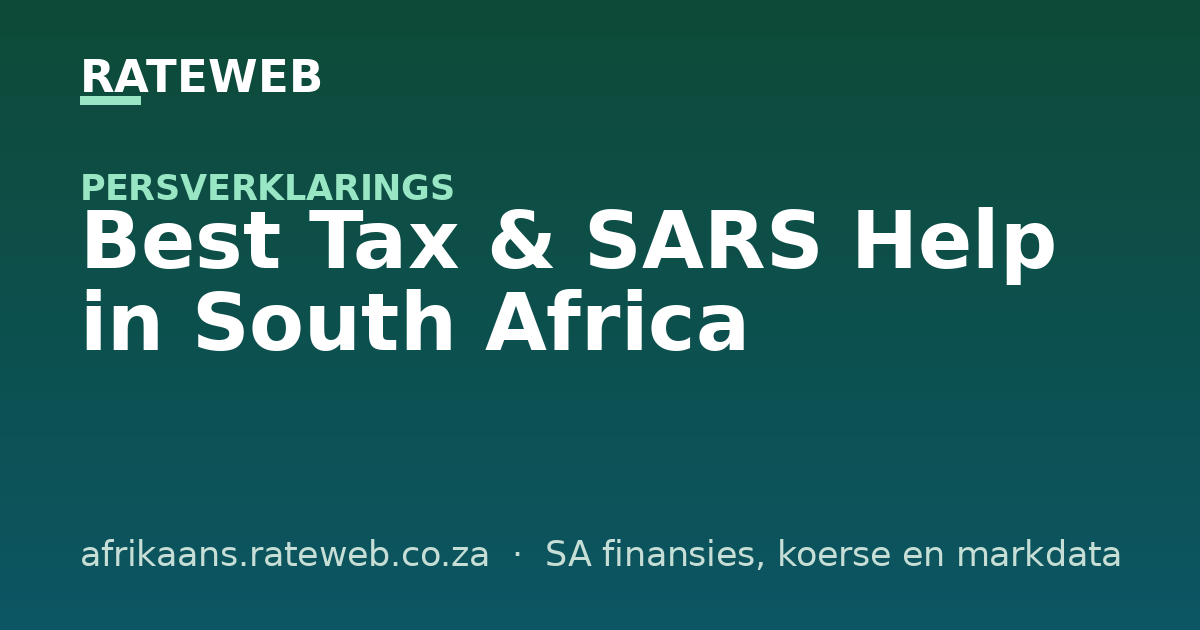 Best Tax & SARS Help in South Africa