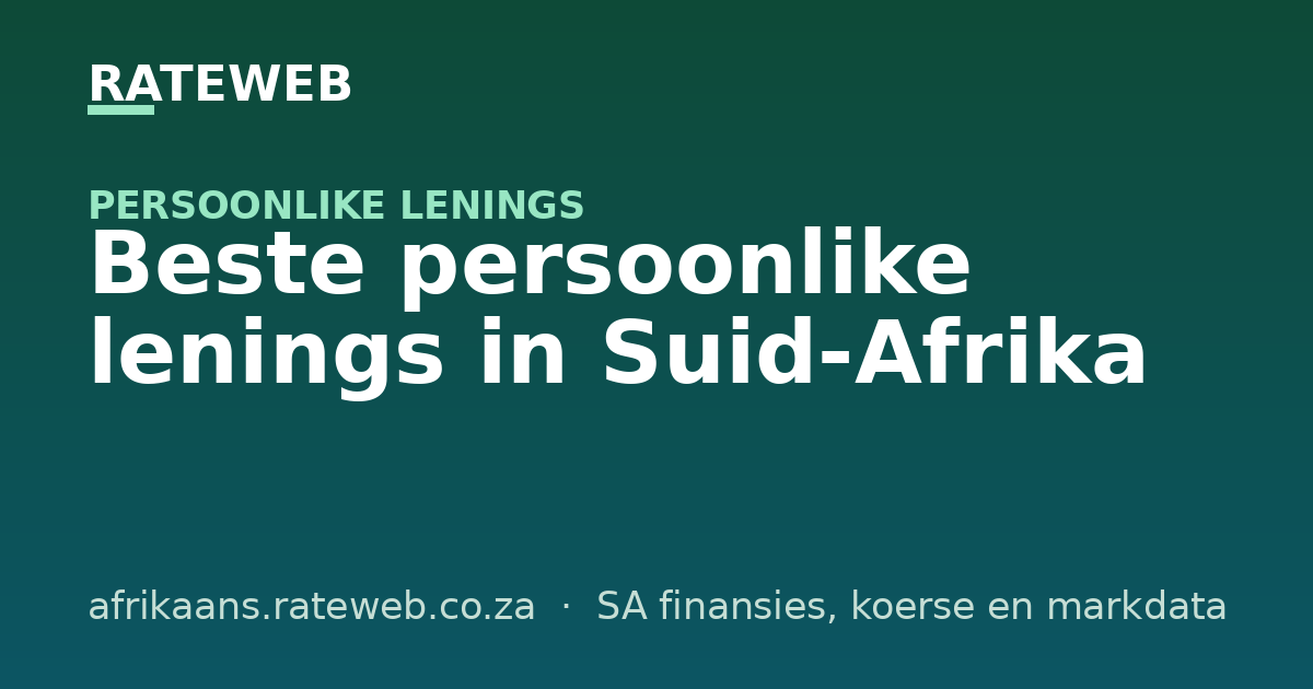 Beste persoonlike lenings in Suid-Afrika